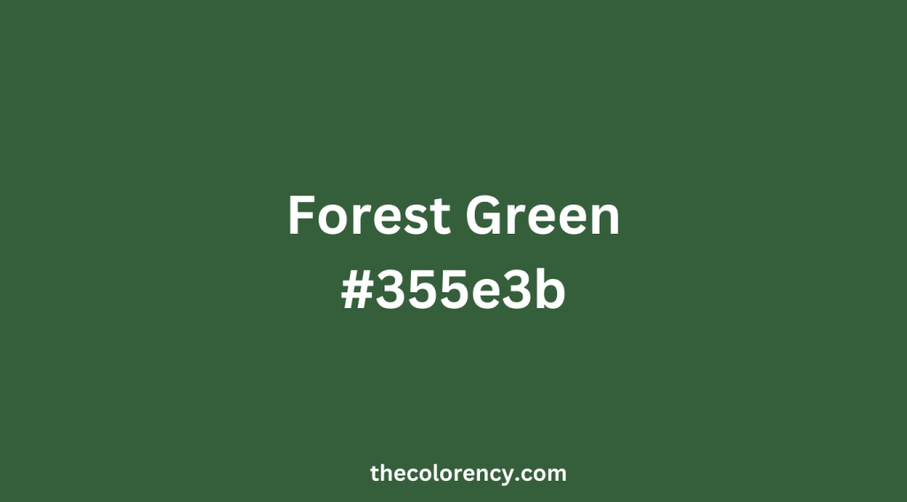 Forest Green color