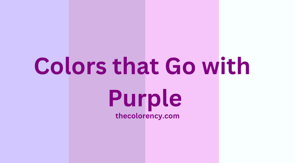 Colors that Go with Purple