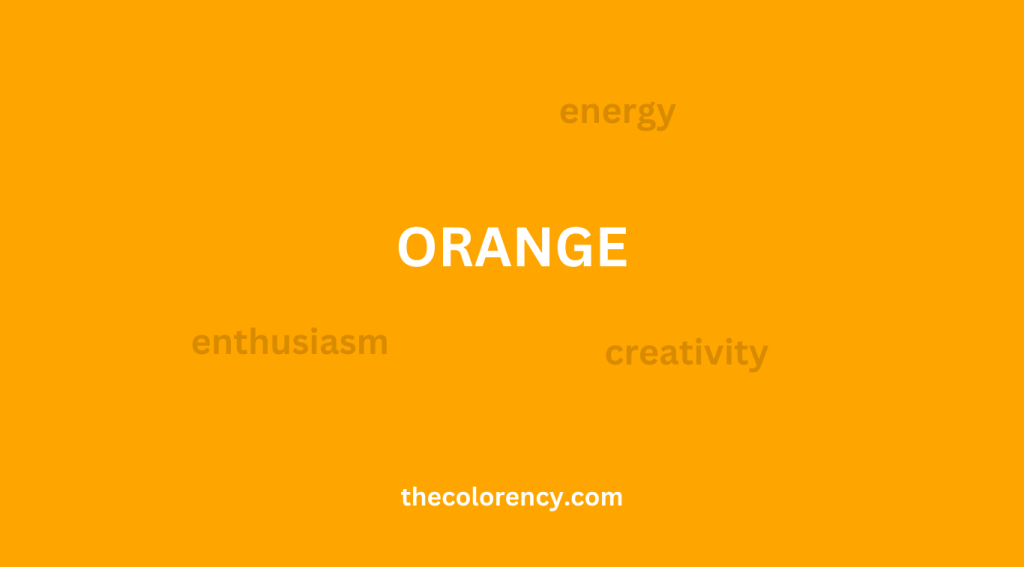 learn the meaning of orange in thecolorency