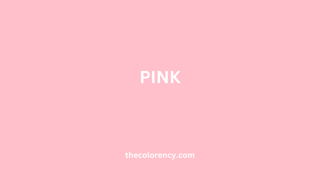 the meaning of pink - thecolorency