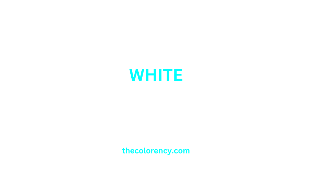 learn the meaning of white in thecolorency