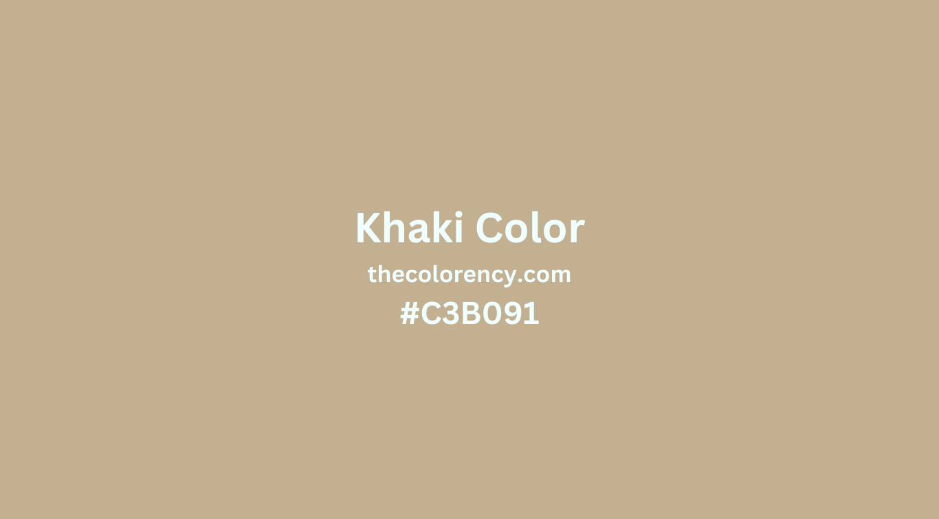 All You Need to Know about Khaki Color: A Comprehensive Guide - The ...