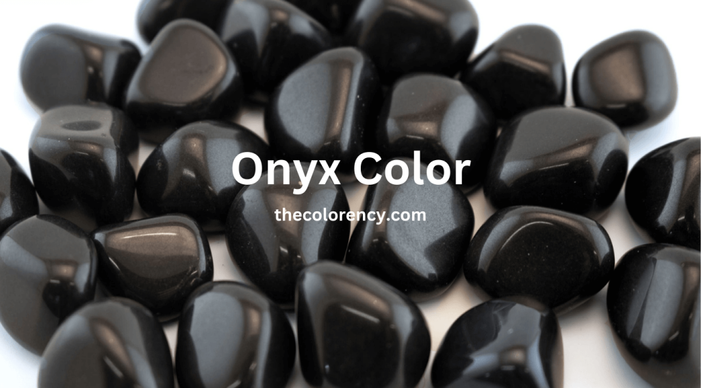 Onyx Color
